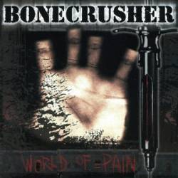 Bonecrusher - discography, line-up, biography, interviews, photos